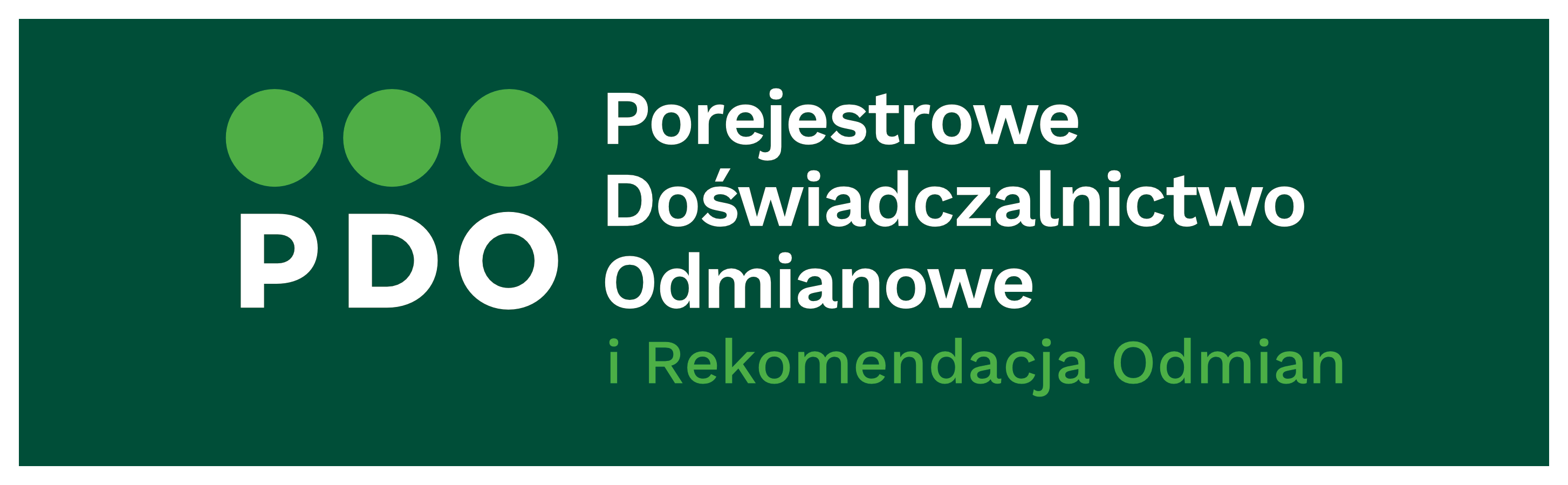 Baner z napisem: Porejestrowe Doświadczalnictwo Odmianowe i Rekomendacja Odmian