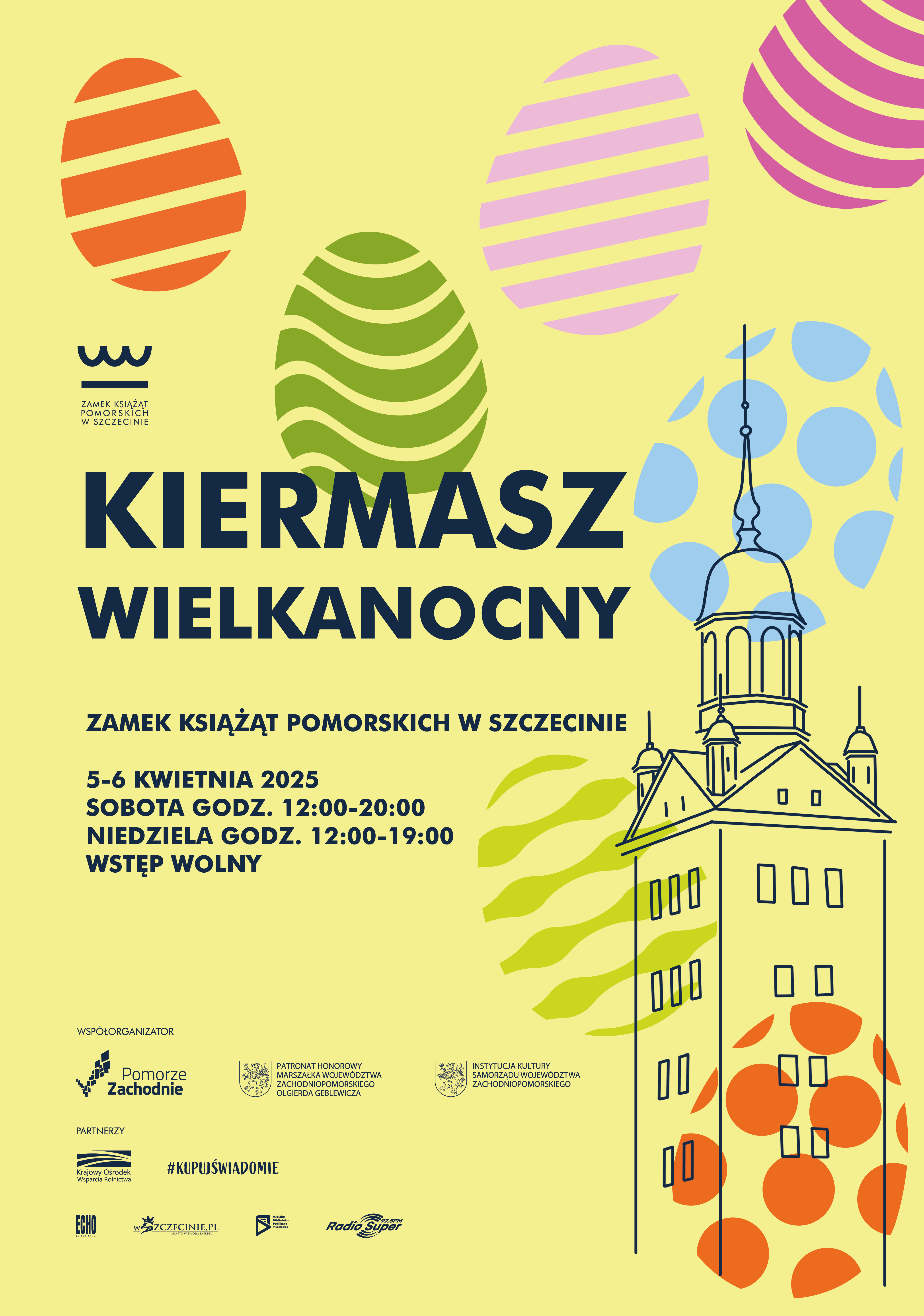 Plakat Kiermaszu Wielkanocnego wieża zamkowa i pisanki wielkanocne