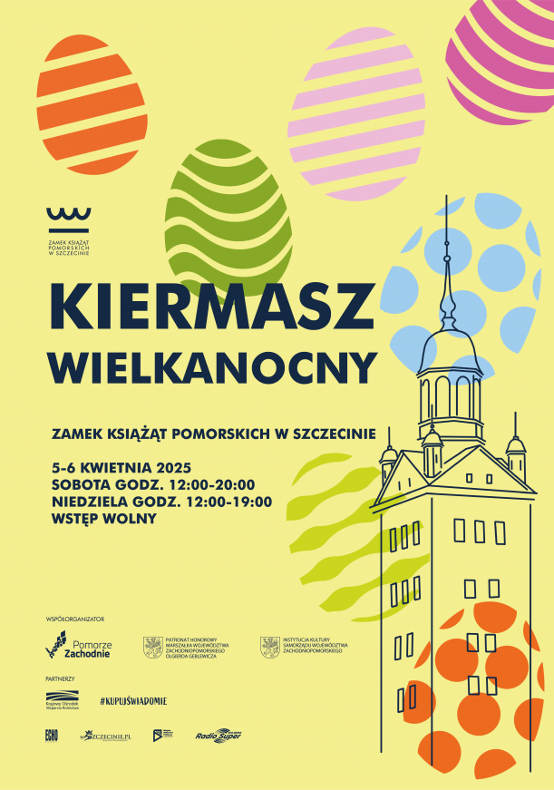 Plakat Kiermaszu Wielkanocnego wieża zamkowa i pisanki wielkanocne