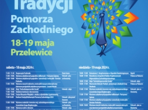 Program Festiwalu Tradycji Pomorza Zachodniego w Przelewicach